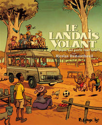 Le landais volant t.4