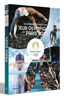 Les grands moments des jeux olympiques de Paris 2024