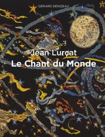 Jean lurçat, le chant du monde