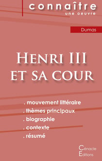 Fiche de lecture Henri III et sa cour de Alexandre Dumas