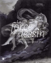 Chef d'oeuvre du dessin francais, la collection Prat
