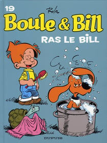 Boule et Bill - Tome 19 - Ras le Bill !