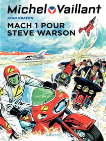 Michel Vaillant Tome 14 : mach 1 pour Steve Warson