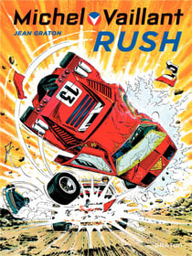 Michel Vaillant Tome 22 : rush