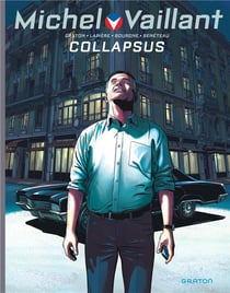 Michel Vaillant - saison 2 Tome 4 : collapsus