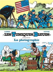 Les Tuniques Bleues présentent Tome 5 : la photographie