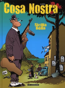 Cosa nostra Tome 1 - Sicilia bella