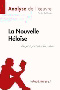 La nouvelle Héloïse de Jean-Jacques Rousseau