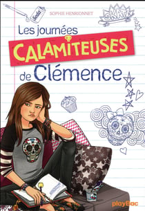 Les journées calamiteuses de clémence