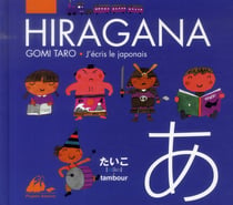 Hiragana - j'écris le japonais