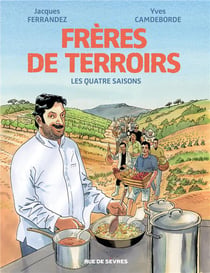 Frères de terroirs : coffret Intégrale Tomes 1 et 2 : les quatre saisons