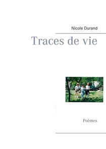Traces de vie