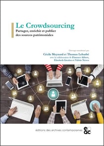 Le crowdsourcing - partager, enrichir et publier des sources patrimoniales