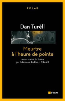 Meurtre à l'heure de pointe