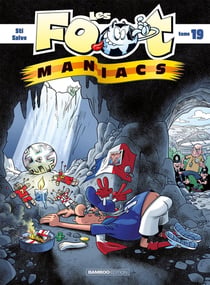 Les Foot Maniacs Tome 19