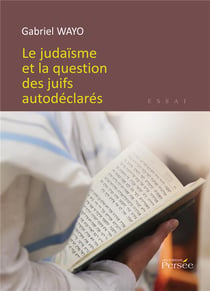 Le judaïsme et la question des juifs autodéclarés