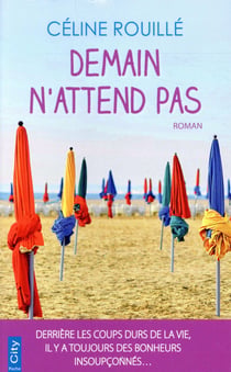 Demain n'attend pas