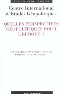 Quelles perspectives geopolitiques pour l'europe ?