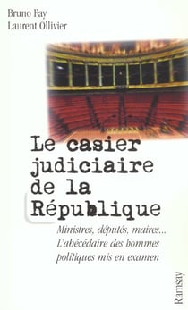 Le casier judiciaire de la justice