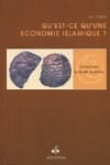 Qu'est-ce qu'une economie islamique ?