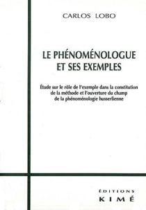 Le Phenomenologue et ses Exemples