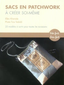 Sacs en patchwork a creer soi-meme (les)