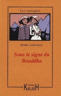 Sous le signe du bouddha