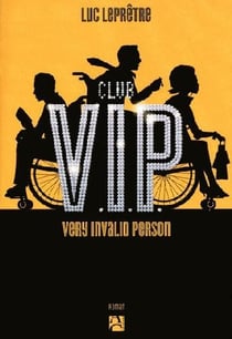 Club V.I.P. - very invalid person