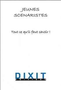 Jeunes scenaristes - tout ce qu'il faut savoir !