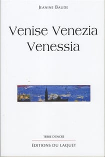VENISE VENEZIA VENESSIA