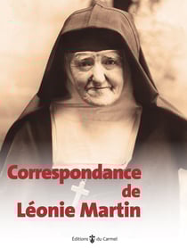 Correspondance de Léonie Martin