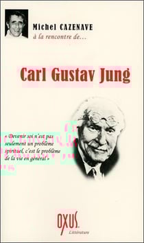 À la rencontre de... carl gustav jung