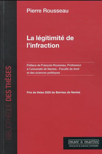 La légitimité de l'infraction