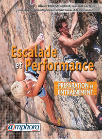 Escalade et performance - préparation et entraînement