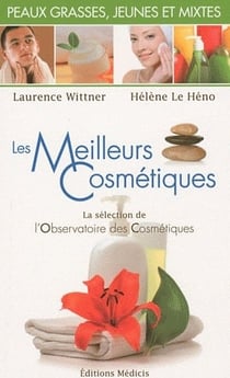 Les meilleurs cosmétiques - peaux grasses jeunes et mixtes