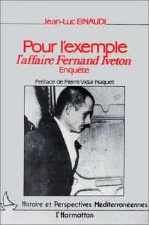 Pour l'exemple : L'affaire Iveton