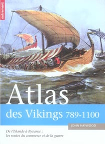 Atlas des vikings 789-1100