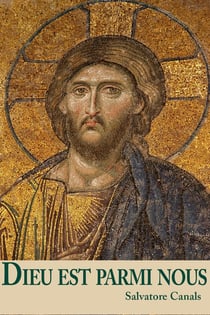 Dieu est parmi nous