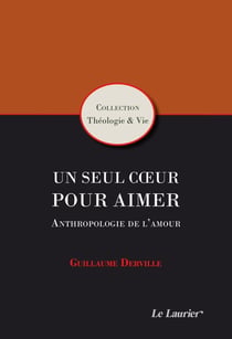 Un seul coeur pour aimer