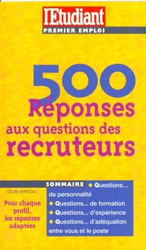 500 réponses aux questions des recruteurs