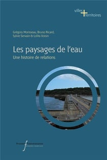 Les paysages de l'eau : Une histoire de relations