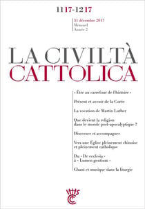 La civiltà cattolica n.17 : novembre 2017