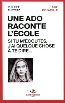 Une ado raconte l'école : si tu m'écoutes, j'ai quelque chose à te dire...