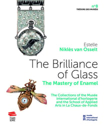 The Brilliance of Glass : The Mastery of Enamel