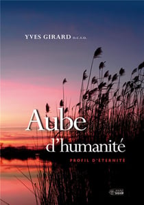Aube d'humanité - profil d'éternité
