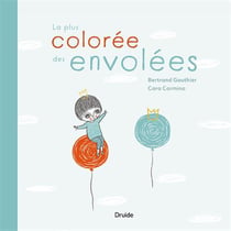 La plus colorée des envolées