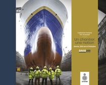 Un chantier, une nation : Davie, 200 ans d'histoire