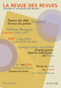 La revue des revues n.72 : Histoire et actualité des revues
