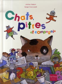 Chats, pitres et compagnie