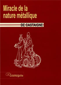 Miracle de la nature métallique